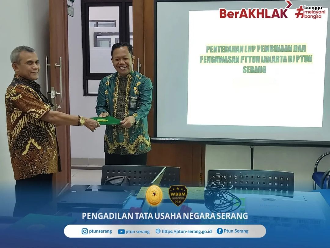penyerahan-lhp-pembinaan-dan-pengawasan-pt-tun-jakarta-kepada-ptun-serang