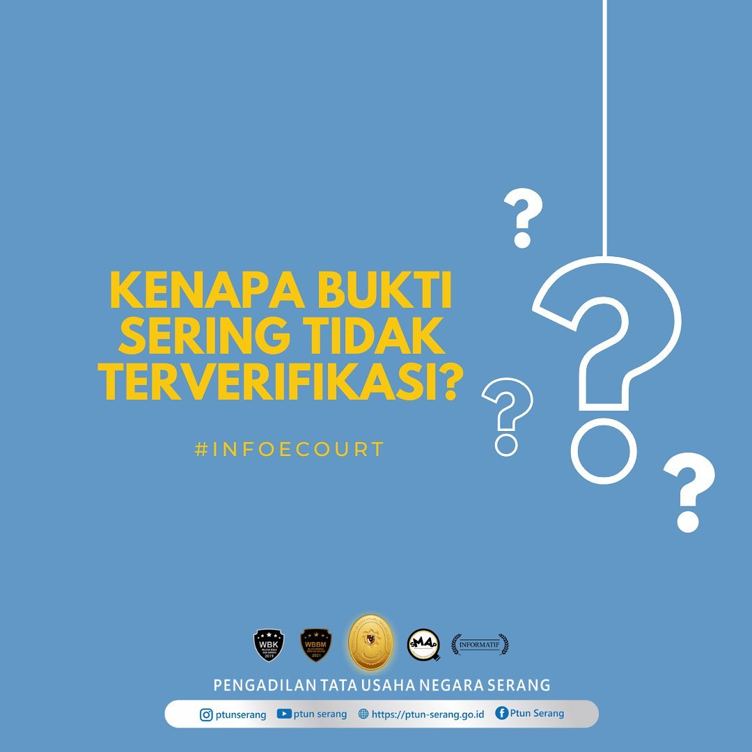 infoecourt-kenapa-bukti-sering-tidak-terverifikasi