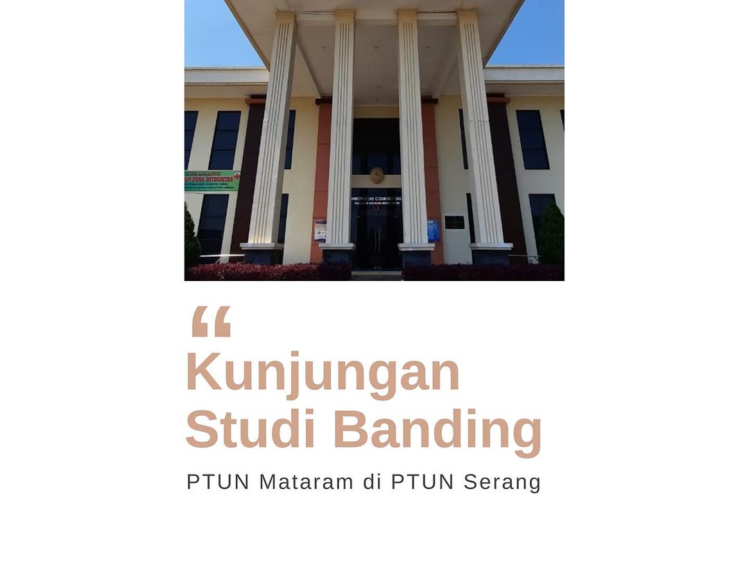 kunjungan-studi-banding-yang-penuh-inspirasi-dari-ptun-mataram-ke-ptun-serang
