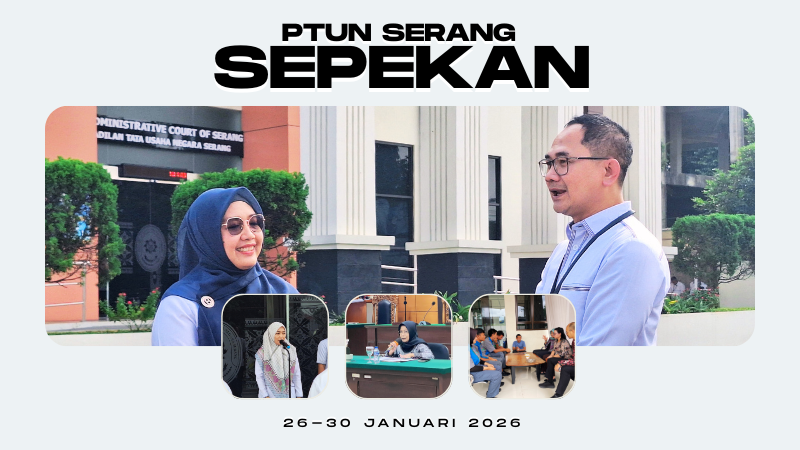 PTUN SERANG SEPEKAN:…....