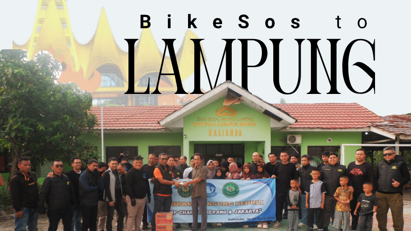 BikeSos to Lampung:…....