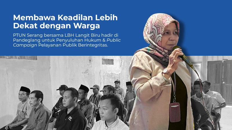 PTUN Serang Menyapa…....