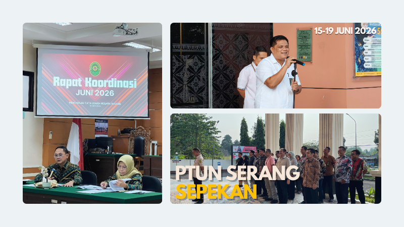 PTUN SERANG SEPEKAN:…....