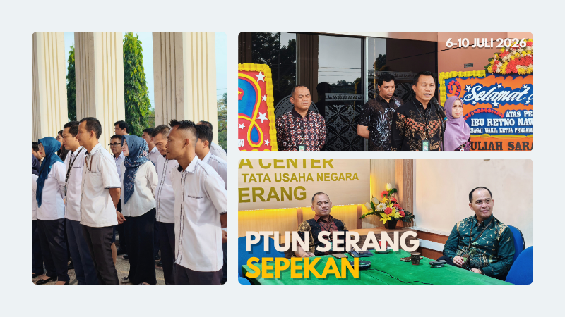 PTUN SERANG SEPEKAN:…....