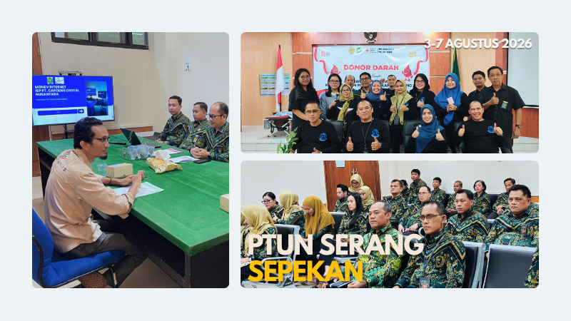 PTUN SERANG SEPEKAN:…....
