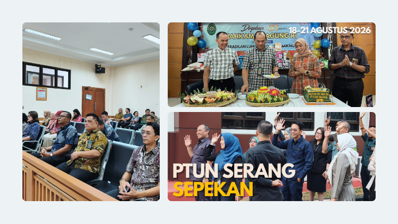 PTUN SERANG SEPEKAN:…....
