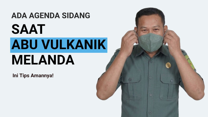 Ada Agenda Sidang…....