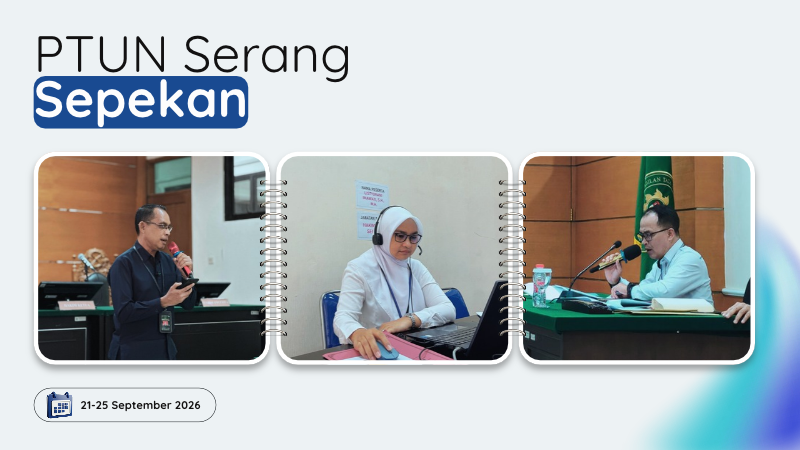 PTUN SERANG SEPEKAN:…....