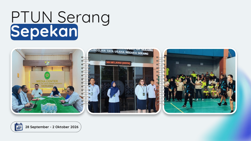 PTUN SERANG SEPEKAN:…....